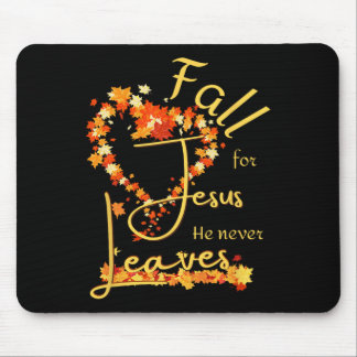 Tapis De Souris Tombez amoureux de Jésus Il ne quitte jamais Béni 