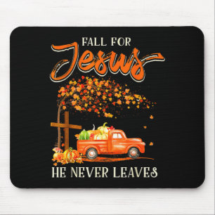 Tapis De Souris Tombez pour Jésus Il ne quitte jamais le camion de