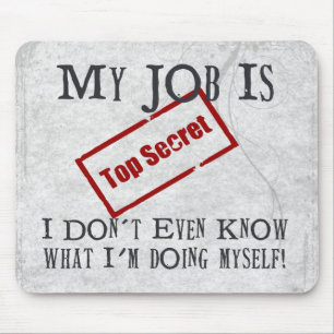 Tapis De Souris Top secret !