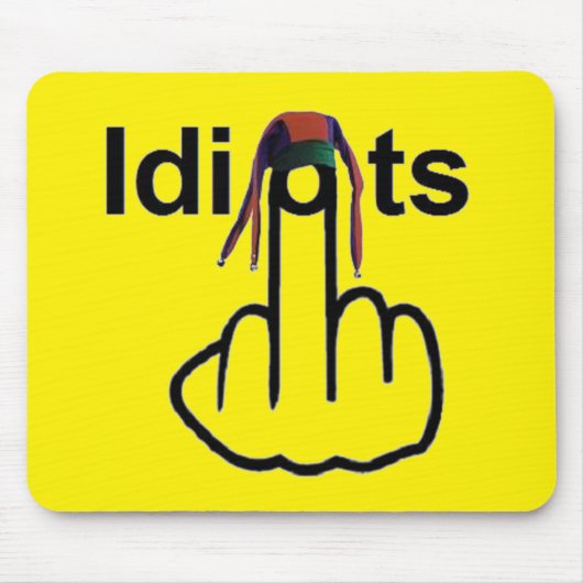 Tapis De Souris Tourner Mousepad Idiots (Devant)