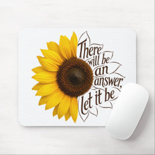 Tapis De Souris Tournesol jaune avec citation inspirante