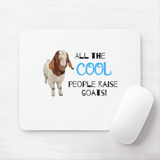 Tapis De Souris Tous les COOL élèvent des chèvres ! (Avec souris)