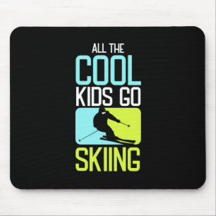 Tapis De Souris Tous Les Enfants Cool Passez Au Ski