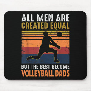 Tapis De Souris Tous les hommes sont créés égaux Volleyball papa V