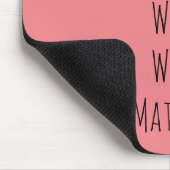 Tapis De Souris Tout ce que je fais, c'est écrire (Coin)