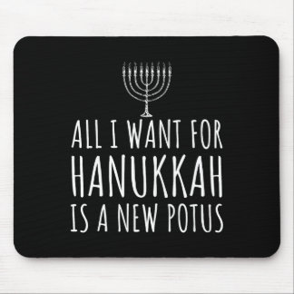 Tapis De Souris Tout ce que je veux pour Hanukkah est un nouveau P
