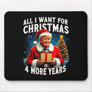 Tapis De Souris Tout ce que je veux pour Noël c'est 4 ans de plus