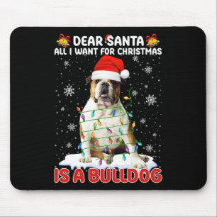 Tapis De Souris Tout Ce Que Je Veux Pour Noël C'Est Le Chien De Ch