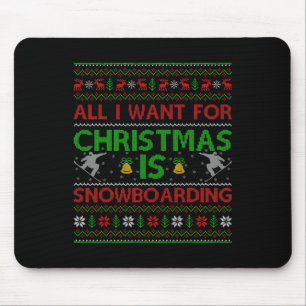 Tapis De Souris Tout Ce Que Je Veux Pour Noël, C'Est Un Vilain Chr