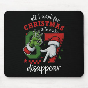 Tapis De Souris Tout ce que je veux pour Noël est de faire Six Sev