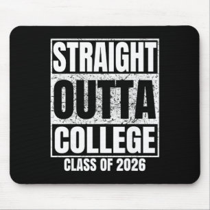 Tapis De Souris Tout droit sorti de l'université, promotion 2026,