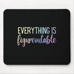 Tapis De Souris Tout est Figurable Motivation de l'enseignant -