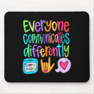 Tapis De Souris Tout le monde communique différemment Autisme Sped