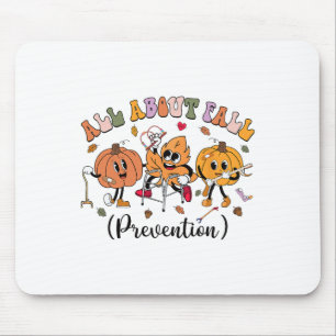 Tapis De Souris Tout sur la prévention de l'automne Thanksgiving A