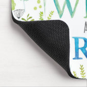 Tapis De Souris Toutes les bonnes choses sont sauvages et libres (Coin)