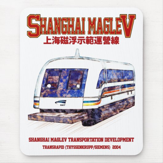 Tapis De Souris Train Transrapide Shanghai Maglev SMT (Devant)
