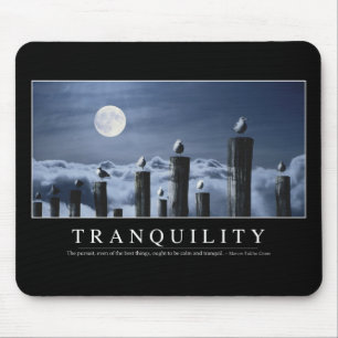 Tapis De Souris Tranquilité : Citation inspirée