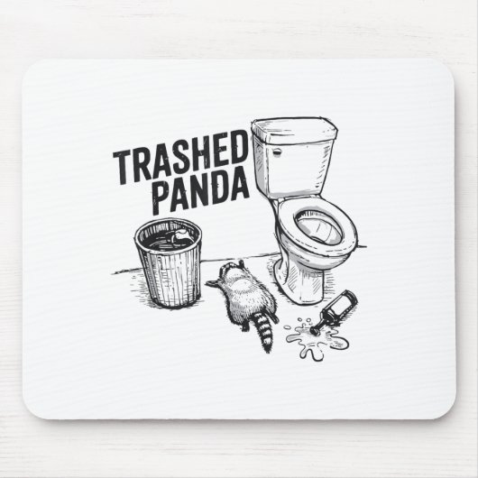 Tapis De Souris Trashed Panda Funny Drunk Racoon  (Devant)