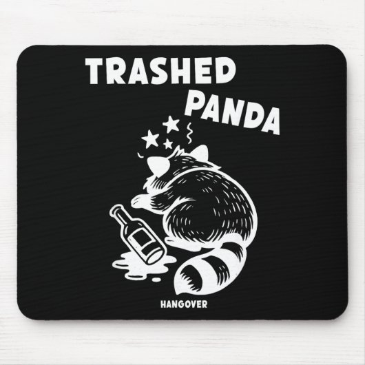 Tapis De Souris Trashed Panda Hangover Social Media Crazy Drunk Ra (Devant)