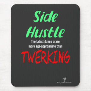 Tapis De Souris Travail secondaire ou Twerk Texte Vert Néon