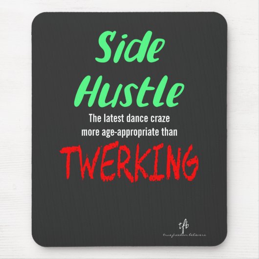 Tapis De Souris Travail secondaire ou Twerk Texte Vert Néon (Devant)