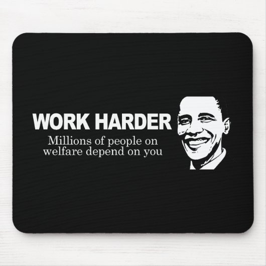 Tapis De Souris TRAVAILLER PLUS DUR - les millions de personnes (Devant)