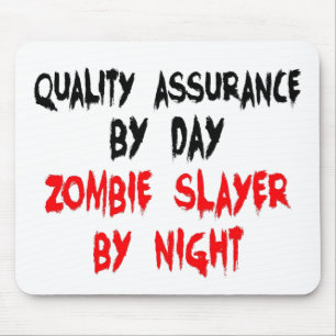 Tapis De Souris Travailleur d'assurance de la qualité Zombie Slaye