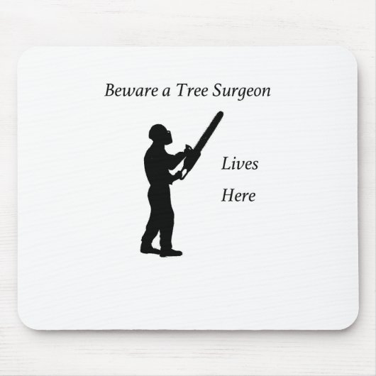 Tapis De Souris Tree Surgeon Arborist at work present Chainsaw (Devant)