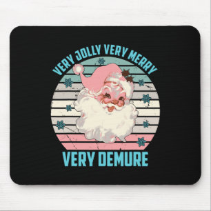 Tapis De Souris Très Jolly Très Joyeux Très Demure Père Noël Noël