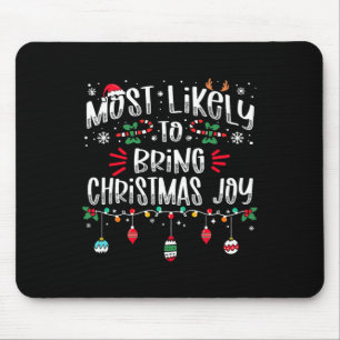 Tapis De Souris Très Probable D'Apporter Noël Joy Fun Noël X