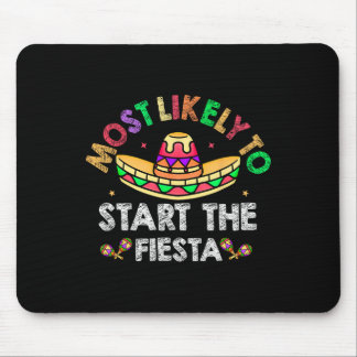 Tapis De Souris Très Probable De Commencer La Fiesta Sombrero Funn