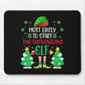 Tapis De Souris Très Probable De Commencer Les Shenanigans Elf Chr (Devant)