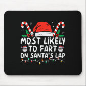Tapis De Souris Très Probable De Commencer Sur Père Noël Lap Famil (Devant)
