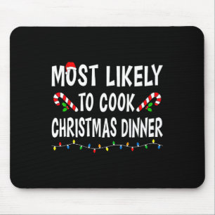 Tapis De Souris Très Probable De Cuisiner Le Dîner De Noël Famille