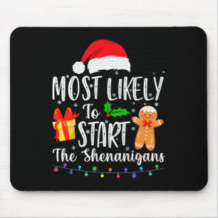 Tapis De Souris Très Probable De Démarrer La Famille Shenanigans A