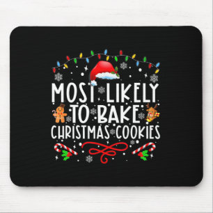 Tapis De Souris Très Probable De Faire Cuire Des Cookies De Noël F