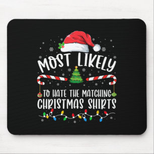 Tapis De Souris Très Probable De Haine Correspondant Famille Fun N