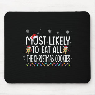 Tapis De Souris Très Probable De Manger Tous Les Cookies De Noël F