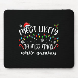 Tapis De Souris Très Probable De Manquer Noël En Jouant Noël Ma