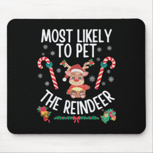 Tapis De Souris Très Probable De Pet Le Reinder Famille Noël X
