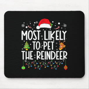 Tapis De Souris Très Probable De Pet Le Rinder Drôle Noël