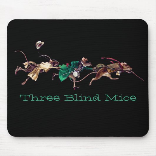 Tapis De Souris Trois souris aveugles (Devant)