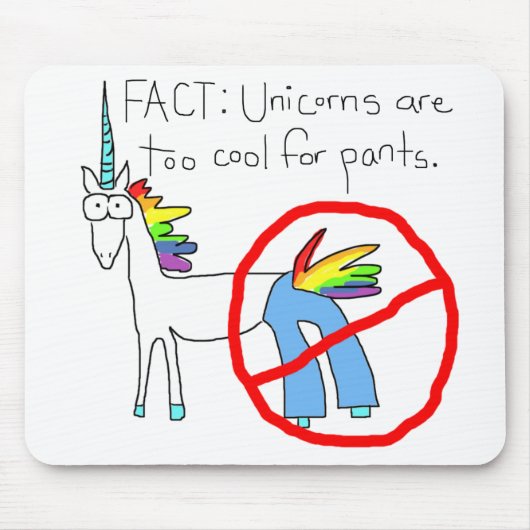 Tapis De Souris Trop cool pour le pantalon (Devant)