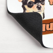 Tapis De Souris "Trop de chiwawas " (Coin)