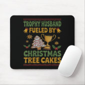 Tapis De Souris Trophy Husband Fueled By Christmas Tree Cakes Ugly (Avec souris)