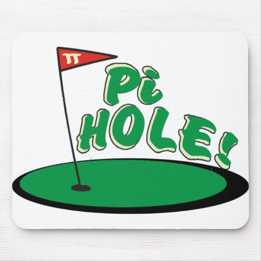 Tapis De Souris Trou de pi - HUMOUR de MATHS - GOLF (Devant)
