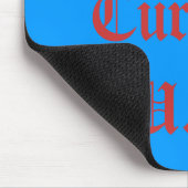 Tapis De Souris Trouvez un remède pour D.U.M.B. (Coin)