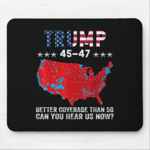 Tapis De Souris Trump 45 47 Meilleure couverture que 5g Pouvez-Vou
