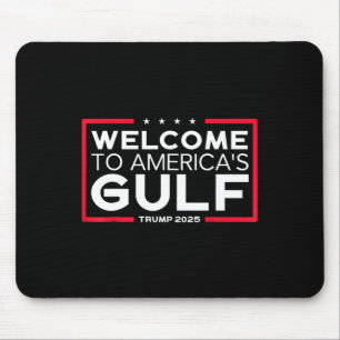 Tapis De Souris Trump Amérique du Golfe Mexique Président Trump 20