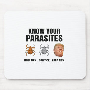 Tapis De Souris Trump Connaissez Vos Parasites Tique de Cerf Tique